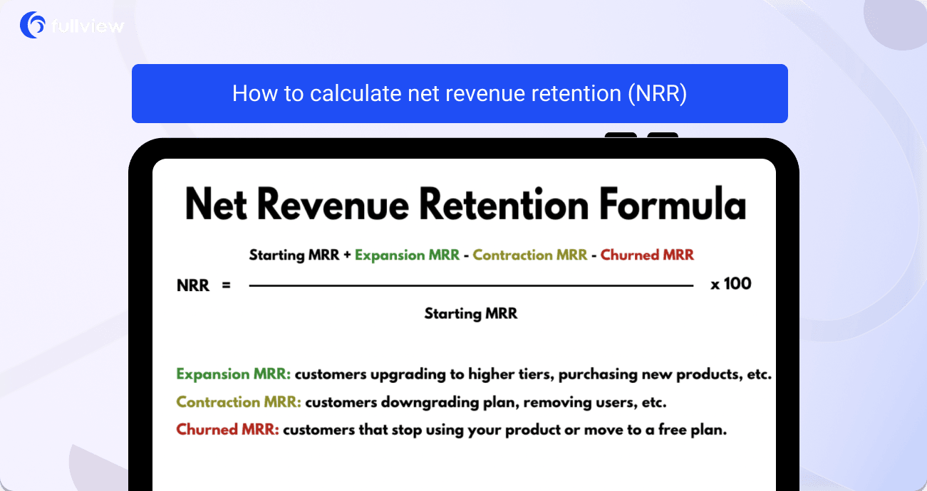 Net Revenue Retention (NRR) for SaaS How To Measure & Improve It